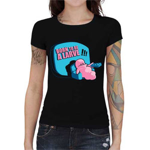 tshirt-femme-born-to-be-a-larve-coton-bio-noir