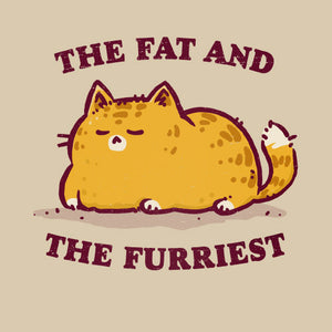 Tshirt Fat and Furriest