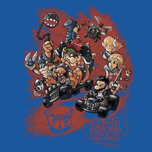 Mad Max VS Mario Kart - Couleur Bleu Royal