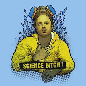 Science Bitch - Jesse Pinkman - Couleur Ciel