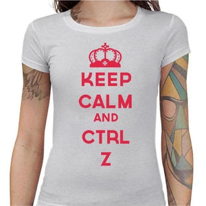 T-shirt Geekette - Keep calm and CTRL Z - Couleur Blanc - Taille S