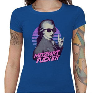 T-shirt Geekette - Mozart Fucker - Couleur Bleu Royal - Taille S