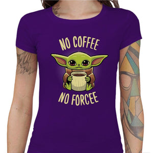 T-shirt Geekette - No Coffee no Forcee - Couleur Violet - Taille S