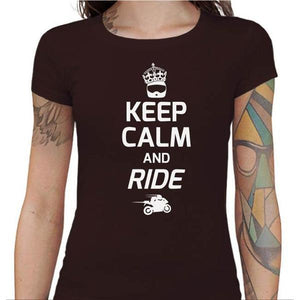 T shirt Motarde - Keep Calm and Ride - Couleur Chocolat - Taille S