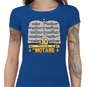T shirt Motarde - Les 10 commandements - Couleur Bleu Royal - Taille S