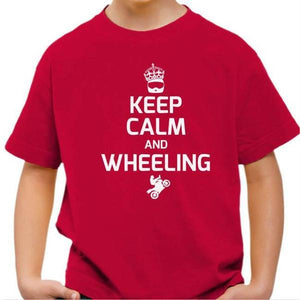 T shirt Moto Enfant - Keep Calm and Wheeling - Couleur Rouge Vif - Taille 4 ans