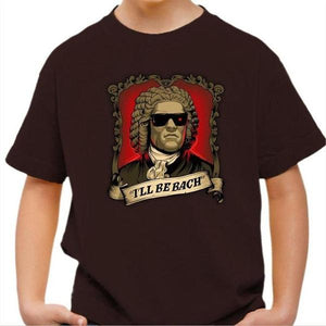 T-shirt enfant geek - Be Bach Terminator - Couleur Chocolat - Taille 4 ans