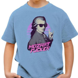 T-shirt enfant geek - Mozart Fucker - Couleur Ciel - Taille 4 ans