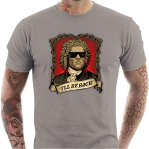 T-shirt geek homme - Be Bach Terminator - Couleur Gris Clair - Taille S