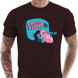 T-shirt geek homme - Born to be a larve ! - Couleur Chocolat - Taille S