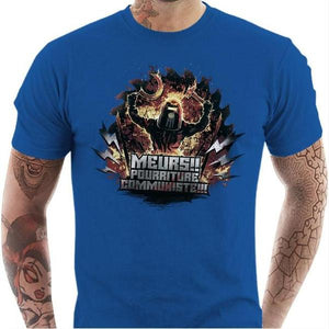 T-shirt geek homme - Meurs Pourriture communiste - Couleur Bleu Royal - Taille S