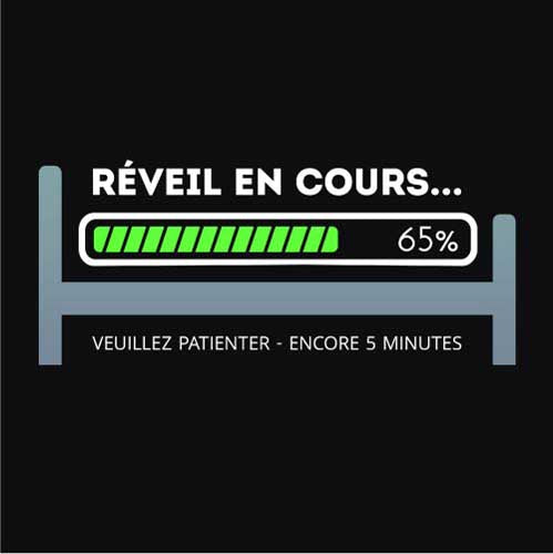 Réveil en cours !
