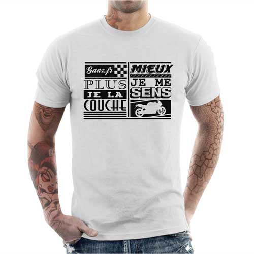 T shirt Motard homme - Plus je la couche mieux je me sens !