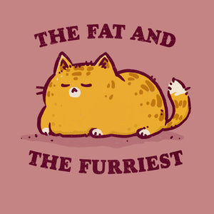 Tshirt Fat and Furriest