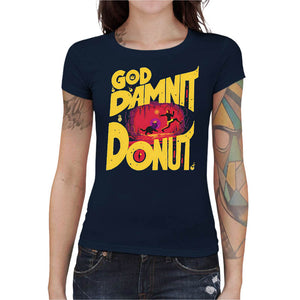 T-shirt Geekette - Got Damnit Donut !