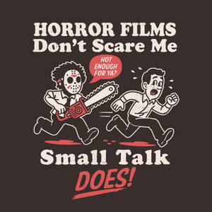 Tshirt Small Talk, Coloris Chocolat, Collections Nouveautés Checkpoint !, T shirt Original et plein d'Humour, T-SHIRT CINÉ / FILM, T-shirt pour Geek pas chers, Vendor - Nemons, Checkpoint