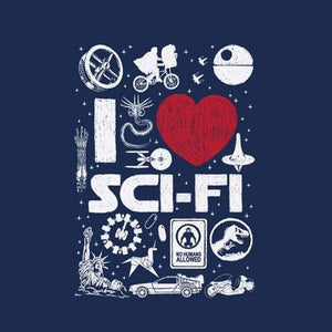 I love Sci-Fi - Science Fiction - Couleur Bleu Nuit