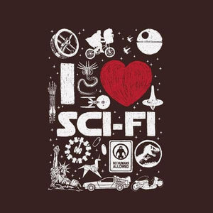 I love Sci-Fi - Science Fiction - Couleur Chocolat