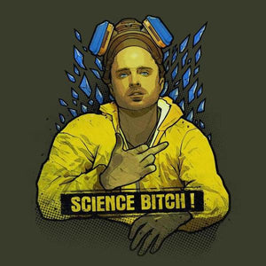 Science Bitch - Jesse Pinkman - Couleur Army