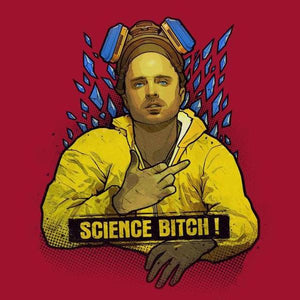 Science Bitch - Jesse Pinkman - Couleur Rouge Tango
