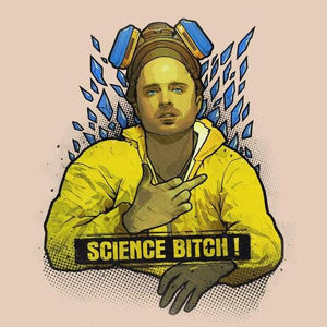 Science Bitch - Jesse Pinkman - Couleur Sable