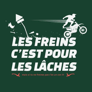 T SHIRT MOTO - Les Freins - Couleur Vert Bouteille