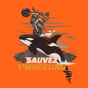 T SHIRT MOTO - Sauvez Wheeling ! - Couleur Orange