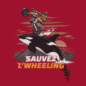 T SHIRT MOTO - Sauvez Wheeling ! - Couleur Rouge Tango