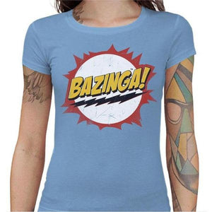 T-shirt Geekette - Bazinga - Couleur Ciel - Taille S