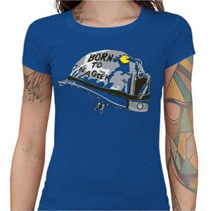T-shirt Geekette - Born to be a Geek - Couleur Bleu Royal - Taille S