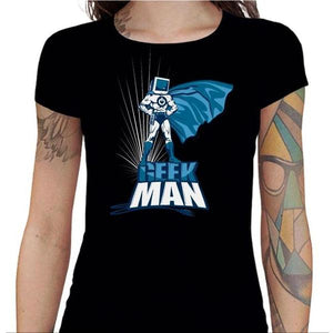 T-shirt Geekette - Geek Man - Couleur Noir - Taille S