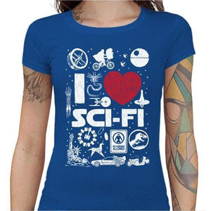 T-shirt Geekette - I love Sci Fi - Couleur Bleu Royal - Taille S