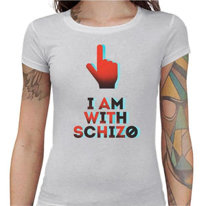 T-shirt Humour femme - I am with a schizo - Couleur Blanc - Taille S