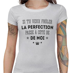 T-shirt Humour femme - Perfection - Couleur Blanc - Taille S
