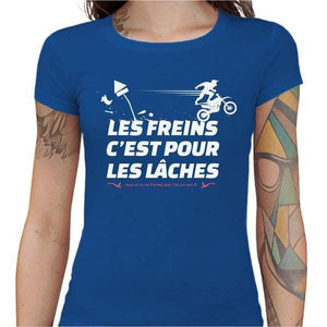 T shirt Motarde - Les Freins - Couleur Bleu Royal - Taille S