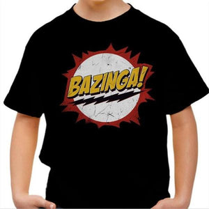T-shirt enfant geek - Bazinga - Couleur Noir - Taille 4 ans