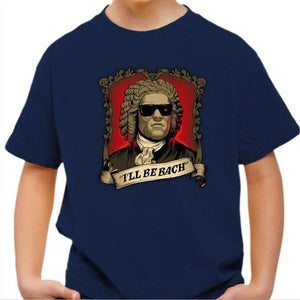 T-shirt enfant geek - Be Bach Terminator - Couleur Bleu Nuit - Taille 4 ans