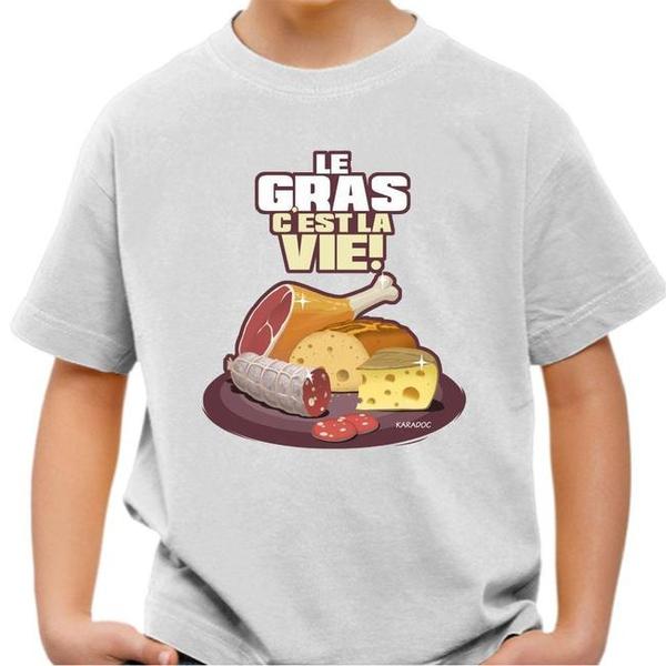 T-shirt enfant geek - Le gras c'est la vie ! Kaamelott