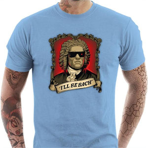 T-shirt geek homme - Be Bach Terminator - Couleur Ciel - Taille S