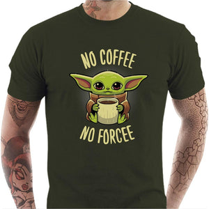 T-shirt geek homme - No Coffee no Forcee - Couleur Army - Taille S