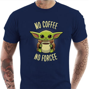 T-shirt geek homme - No Coffee no Forcee - Couleur Bleu Nuit - Taille S
