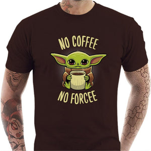 T-shirt geek homme - No Coffee no Forcee - Couleur Chocolat - Taille S