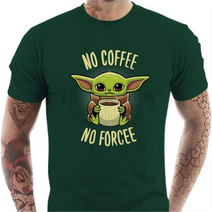 T-shirt geek homme - No Coffee no Forcee - Couleur Vert Bouteille - Taille S
