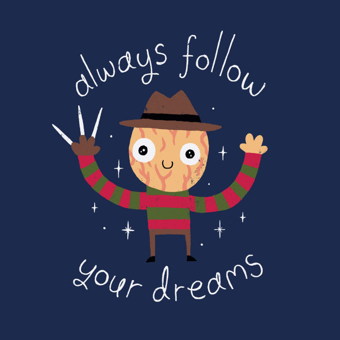Tshirt Follow your Dreams
